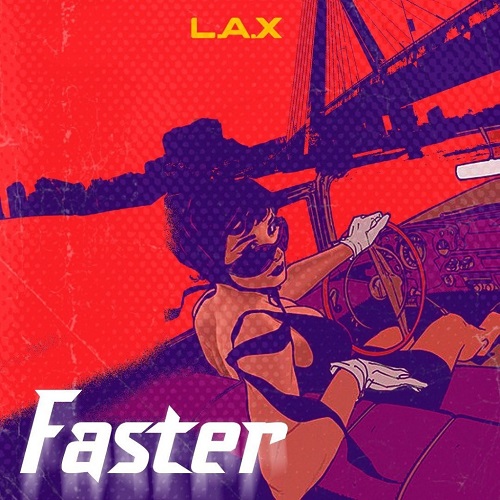 LAX - Faster