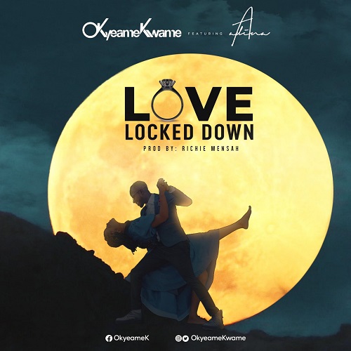 Okyeame Kwame Ft Adina - Love Locked Down