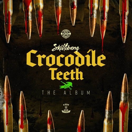 Skillibeng Crocodile Teeth Album
