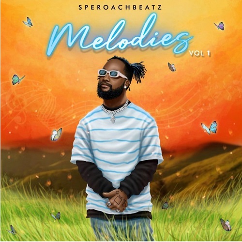 Speroachbeatz Melodies Vol 1 EP