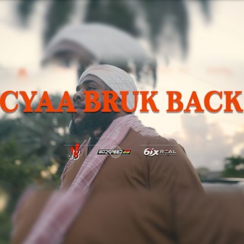 Squash – Cyaa Bruk Back
