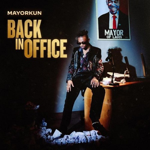 mayorkun back in office album