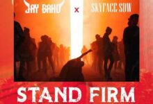 Jay Bahd x Skyface SDW - Stand Firm