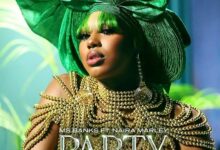 Ms Banks Ft Naira Marley - Party
