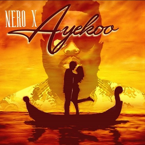 Nero X - Ayekoo