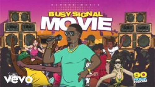 Busy Signal - Movie