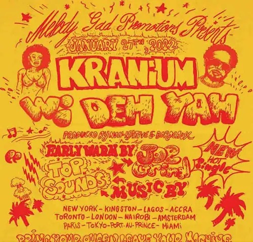 Kranium - Wi Deh Yah