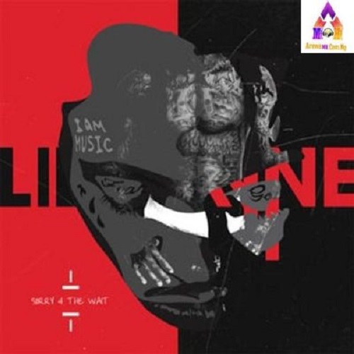 Lil Wayne - Sorry 4 The Wait Album