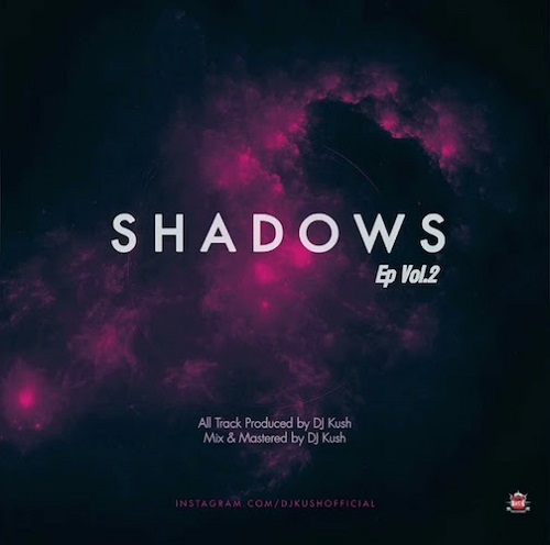 DJ Kush Shadows EP