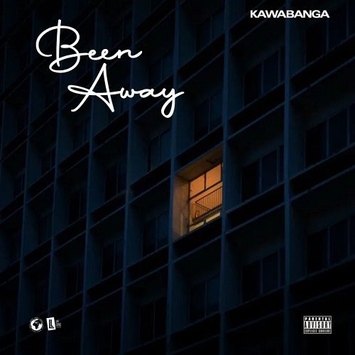 Kawabanga - Been Away