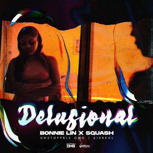 Squash x Bonnie Lin - Delusional