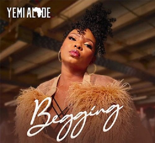Yemi Alade - Begging