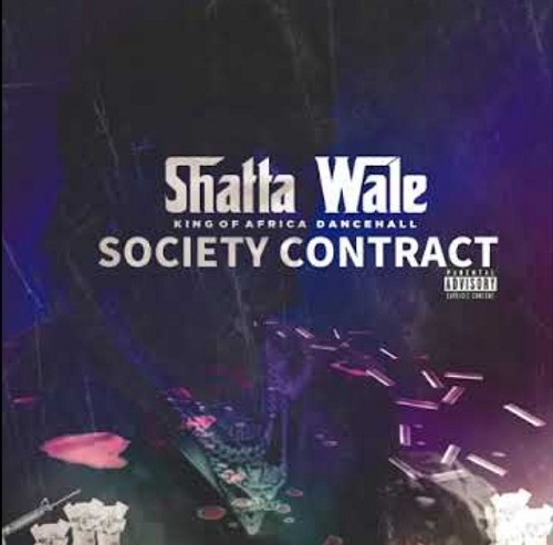 Shatta Wale - Society Contract