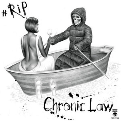 Chronic Law Ft Pop Style - RIP (Rest In Peace)