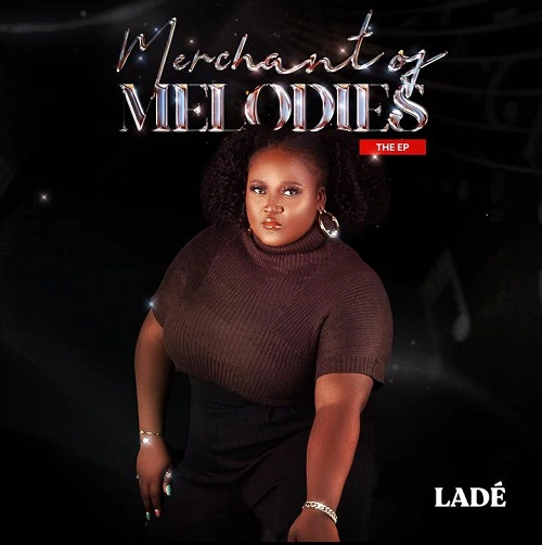 Lade Merchant Of Melodies EP