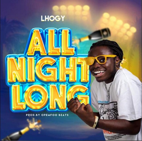 Lhogy - All Night Long