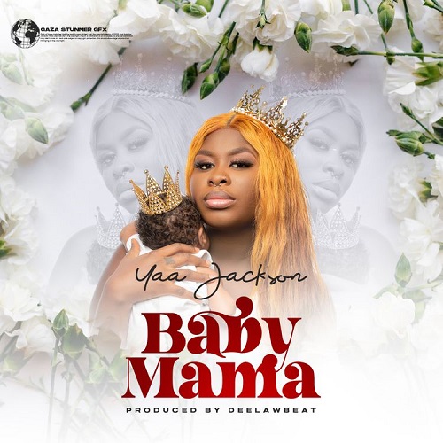 Yaa Jackson - Baby Mama