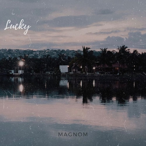 Magnom - Lucky