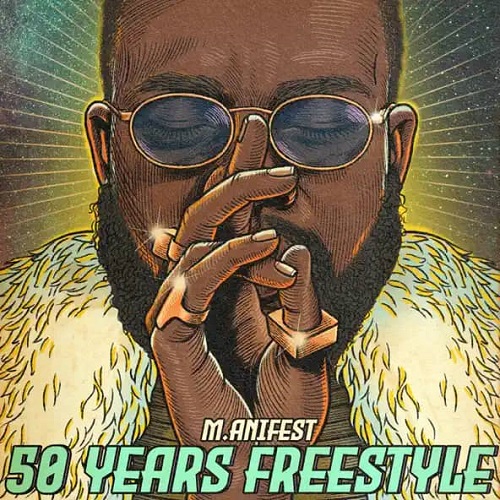 Manifest - 50 Years Freestyle