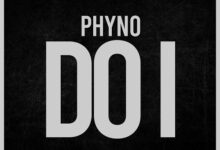 Phyno - Do I