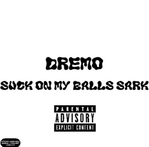 Dremo - Suck On My Balls Sark (Ghana Rappers Diss)