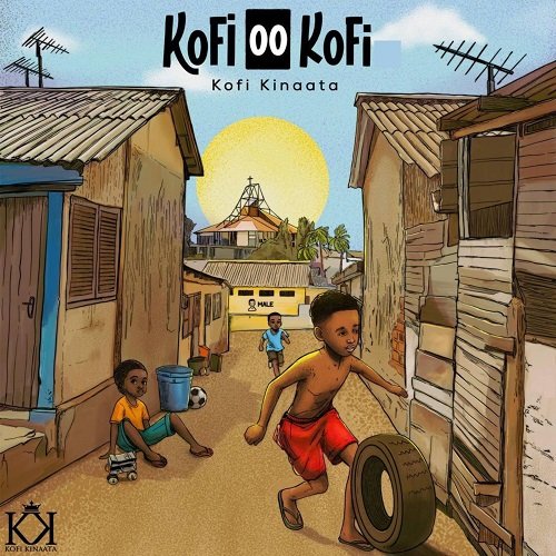 Kofi Kinaata Kofi OO Kofi album