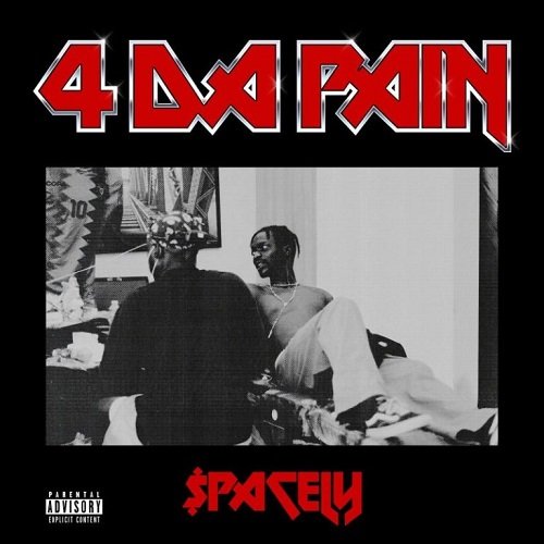 $pacely - 4 Da Pain EP (Full Album)