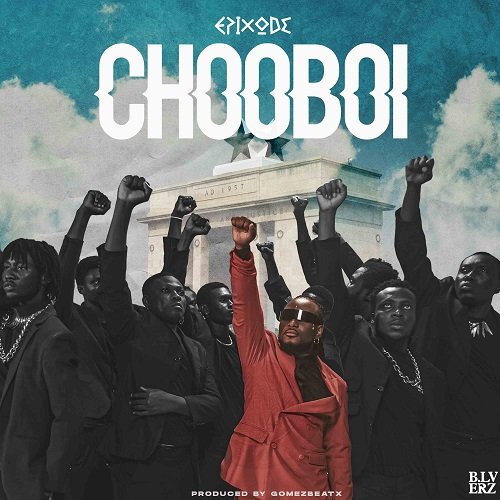 Epixode - Chooboi